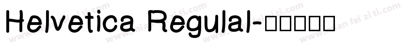 Helvetica Regulal字体转换